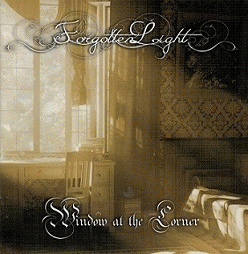 Forgotten Light : Window at the Corner